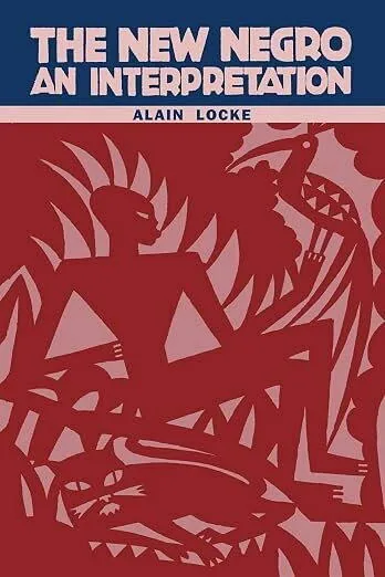 封面故事/25部经典杰作 形塑美国文化(之五) 1 1925年出版的文集「新黑人:一種解讀」(The New Negro: An I...