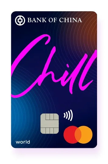 BOC Chill Card —— 5%海外消費或網購回贈